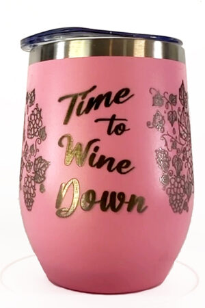 12oz Wine Tumbler | Time to Wine Down