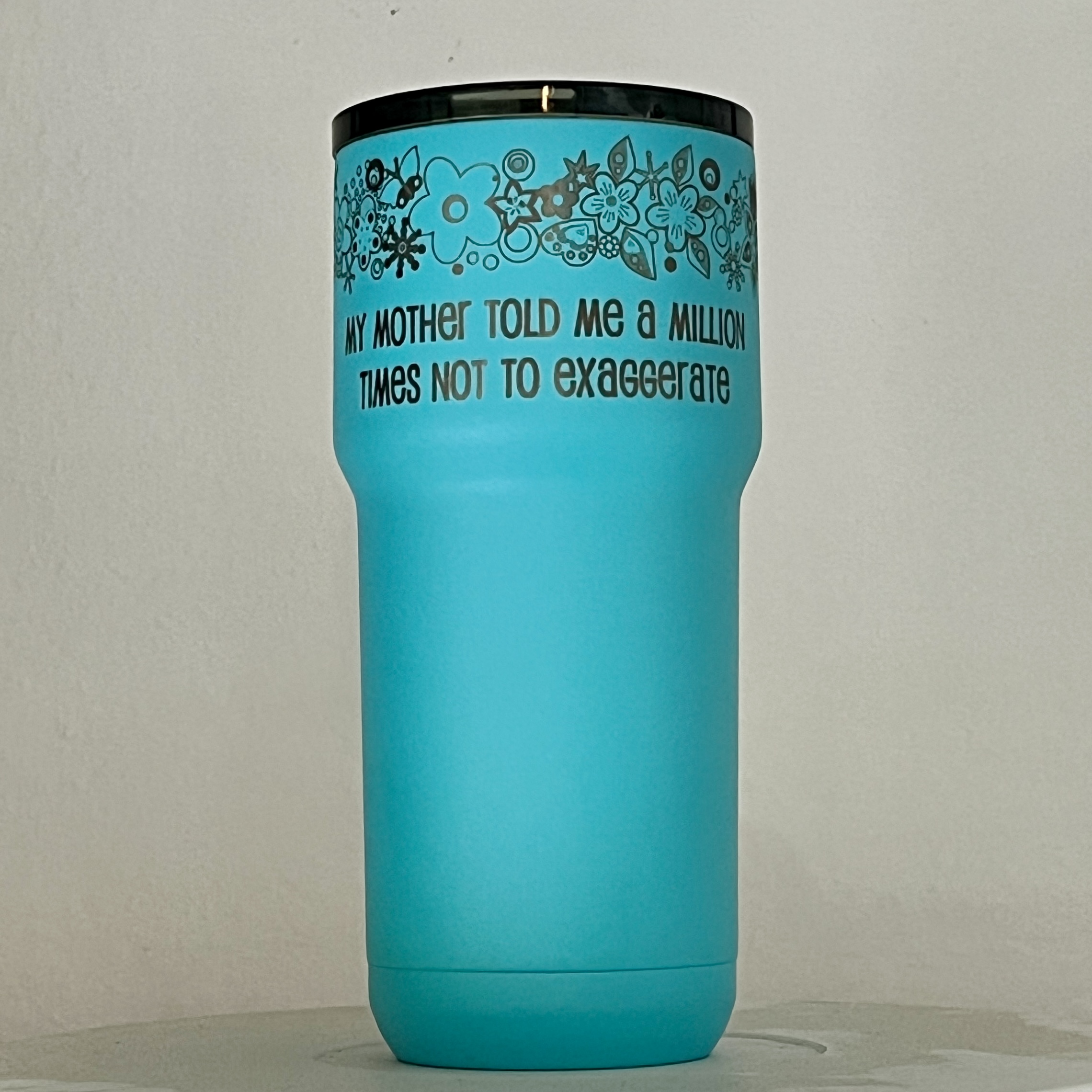 20oz Tumbler | Exaggerate